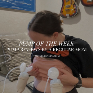 Pump of the Week – Breast Pump Review by a Regular Mom